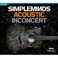 Simple Minds: Acoustic in Concert|Simple Minds
