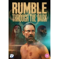 Rumble Through the Dark|Aaron Eckhart