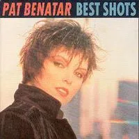 Best Shots | Pat Benatar