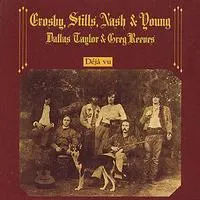 Dj Vu | Crosby, Stills, Nash and Young