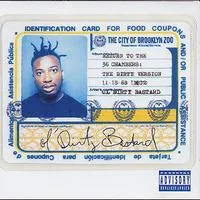 Return to the 36 Chambers: The Dirty Version | Ol' Dirty Bastard