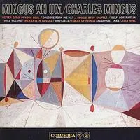 Mingus Ah Um | Charles Mingus