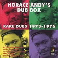 Horace Andy's Dub Box: Rare Dubs 1973-1976 | Horace Andy