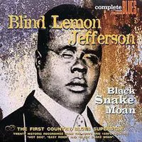 Black Snake Moan | Blind Lemon Jefferson