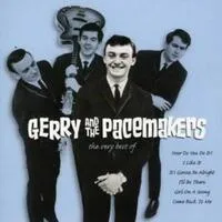 The Very Best of Gerry and the Pacemakers | Gerry and The Pacemakers