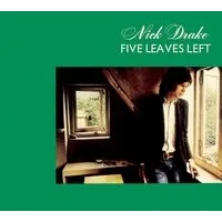 Five Leaves Left | Nick Drake