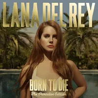Born to Die: The Paradise Edition | Lana Del Rey