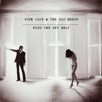 Push the Sky Away | Nick Cave and the Bad Seeds
