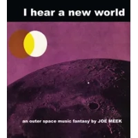 I Hear a New World | Joe Meek