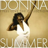 I Feel Love: The Collection | Donna Summer