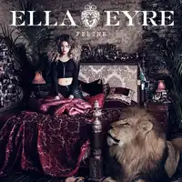 Feline | Ella Eyre
