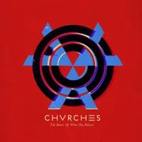 The Bones of What You Believe | CHVRCHES
