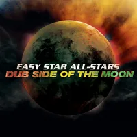 Dub Side of the Moon | Easy Star All-Stars
