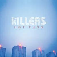 Hot Fuss | The Killers