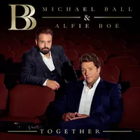 Together | Michael Ball & Alfie Boe
