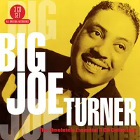 The Absolutely Essential Collection | Big Joe Turner