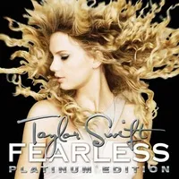 Fearless: Platinum Edition | Taylor Swift