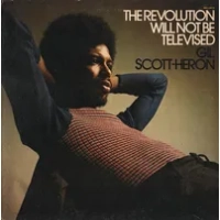 The Revolution Will Not Be Televised | Gil Scott-Heron
