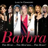 The Music... The Mem'ries... The Magic!: Live in Concert | Barbra Streisand