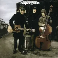 In It for the Money | Supergrass