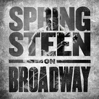 Springsteen On Broadway | Bruce Springsteen