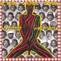 Midnight Marauders | A Tribe Called Quest