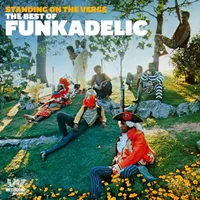 Standing On the Verge: The Best of Funkadelic | Funkadelic