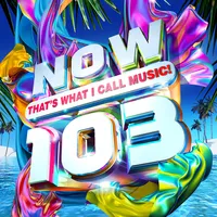 Now That's What I Call Music! 103 | Various Artists