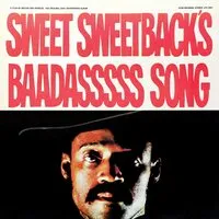 Sweet Sweetback's Baadasssss Song | Melvin Van Peebles