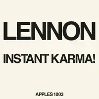 Instant Karma! (2020 Ultimate Mixes) [RSD 2020] | John Lennon