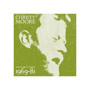 The Early Years 1969-81 | Christy Moore