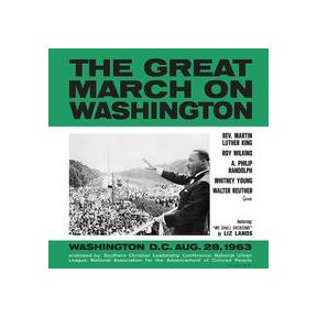 The Great March On Washington: Washington D.C. Aug. 28, 1963 | Various Artists