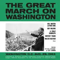 The Great March On Washington: Washington D.C. Aug. 28, 1963 | Various Artists