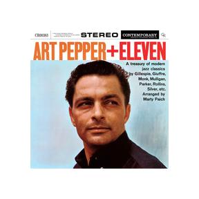 Art Pepper + Eleven | Art Pepper