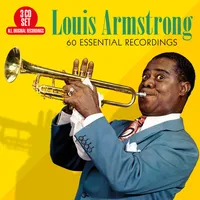 60 Essential Recordings | Louis Armstrong