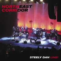 Northeast Corridor: Live! | Steely Dan