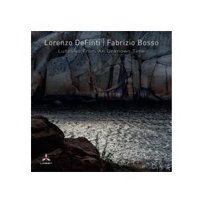 Lullabies from an Unknown Time | Lorenzo De Finti & Fabrizio Bosso