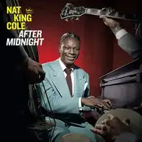 After Midnight | Nat King Cole