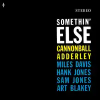 Somethin' Else | Cannonball Adderley