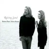 Raising Sand | Robert Plant and Alison Krauss