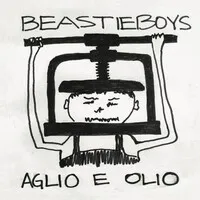 Aglio E Olio | Beastie Boys