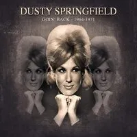 Goin' Back 1964-1971 | Dusty Springfield