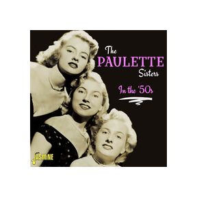 In the '50s | The Paulette Sisters