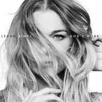 God's Work | LeAnn Rimes