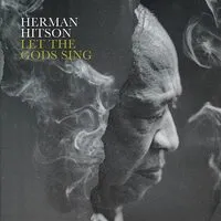 Let the Gods Sing | Hermon Hitson