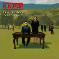 N.K-Pop | Paul Heaton & Jacqui Abbott