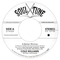 A Better Woman/Organize | Cole Williams with Soul Tune Allstars