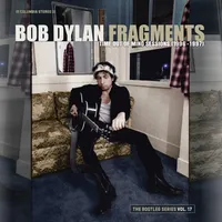 Fragments - Time Out of Mind Sessions (1996-1997): The Bootleg Series Vol. 17 | Bob Dylan