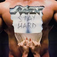 Stay Hard | Raven