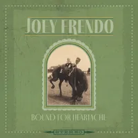 Bound for Heartache | Joey Frendo
